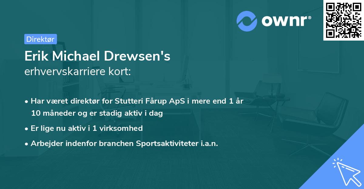 Erik Michael Drewsen's erhvervskarriere kort