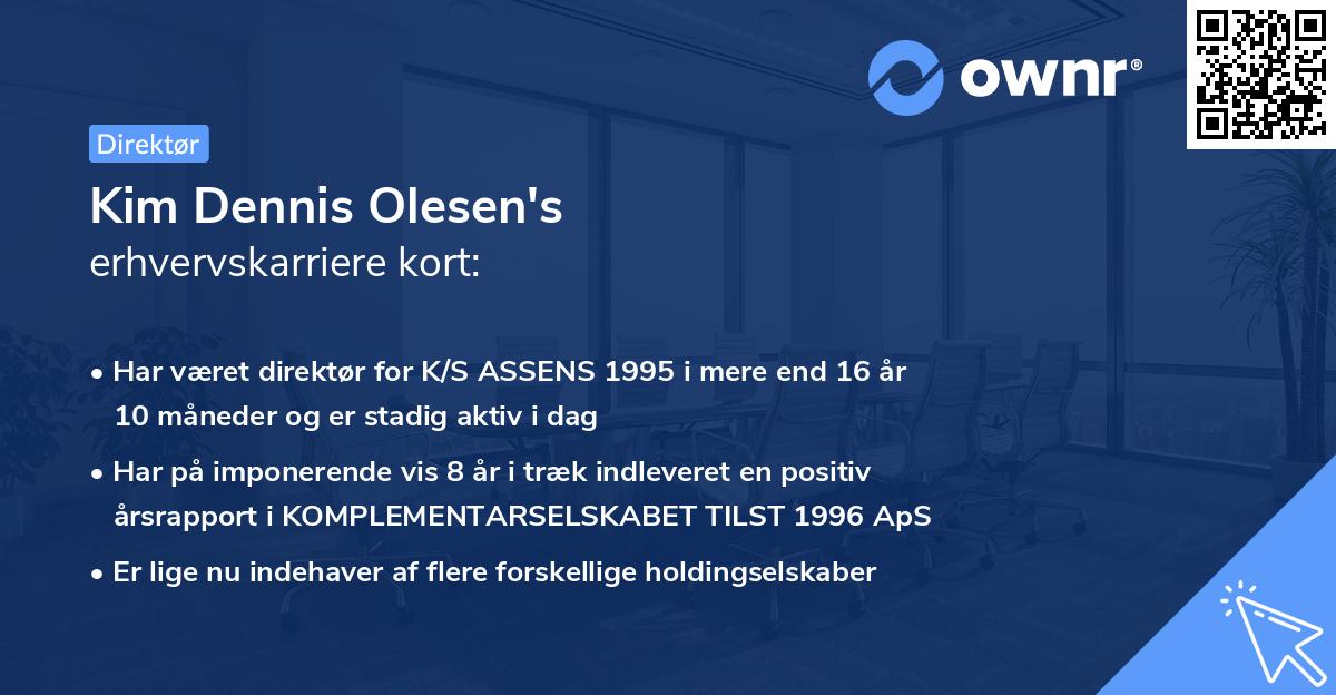 Kim Dennis Olesen's erhvervskarriere kort