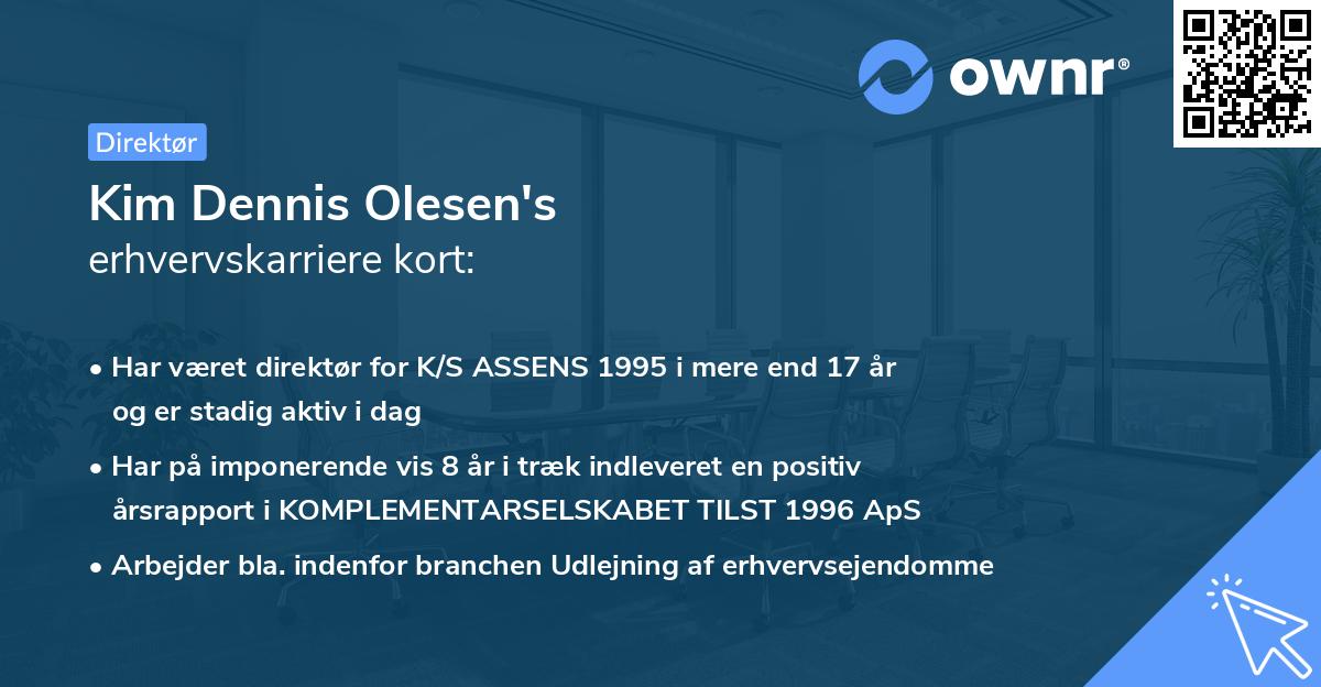 Kim Dennis Olesen's erhvervskarriere kort