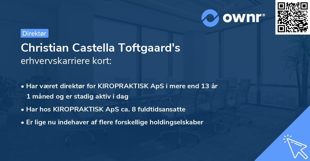 Christian Castella Toftgaard's erhvervskarriere kort