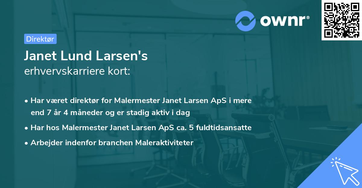 Janet Lund Larsen's erhvervskarriere kort
