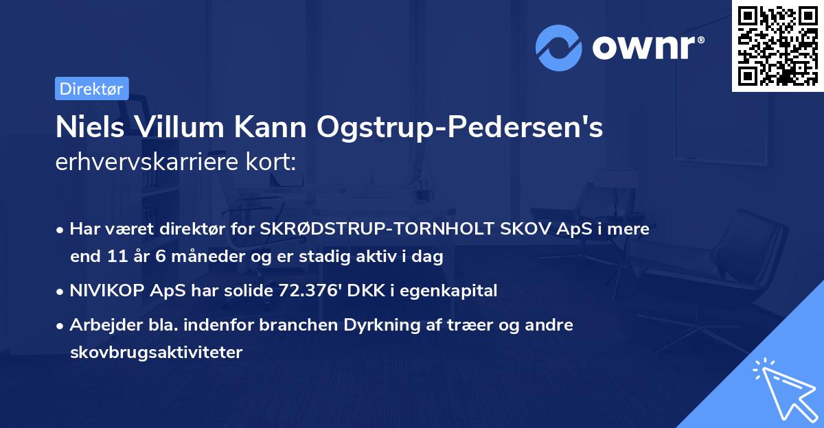 Niels Villum Kann Ogstrup-Pedersen's erhvervskarriere kort