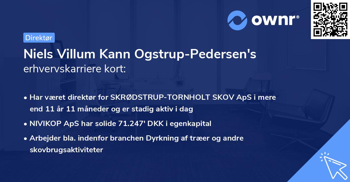 Niels Villum Kann Ogstrup-Pedersen's erhvervskarriere kort