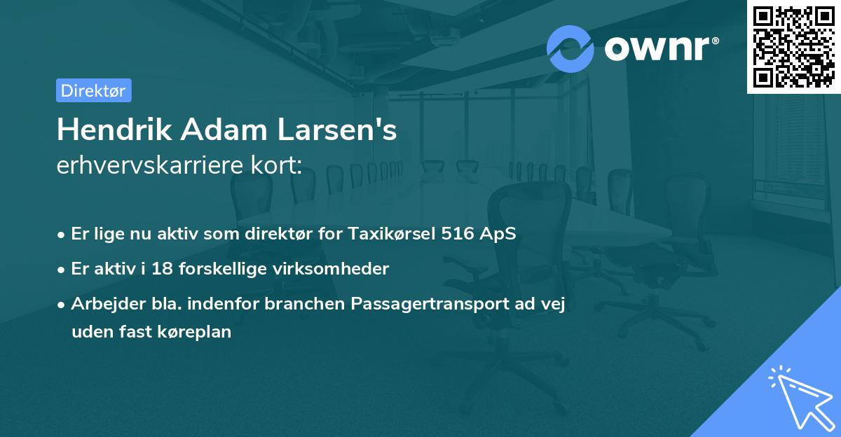 Hendrik Adam Larsen's erhvervskarriere kort