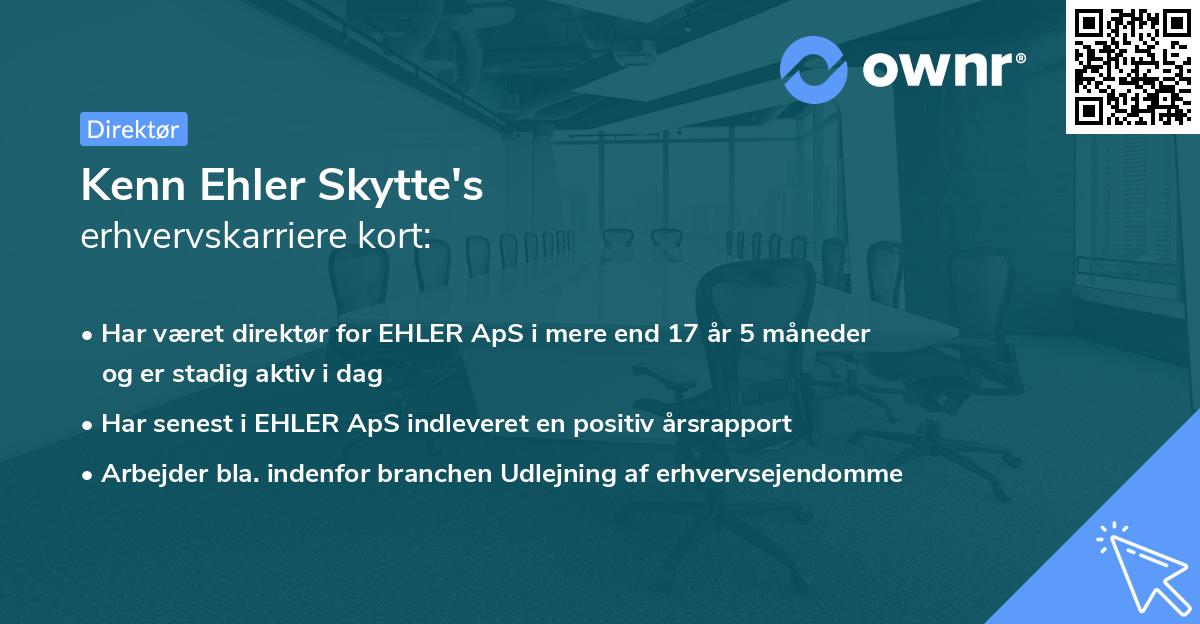 Kenn Ehler Skytte's erhvervskarriere kort