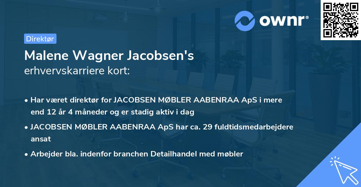 Malene Wagner Jacobsen's erhvervskarriere kort
