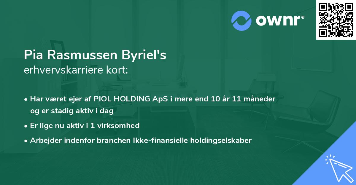 Pia Rasmussen Byriel's erhvervskarriere kort