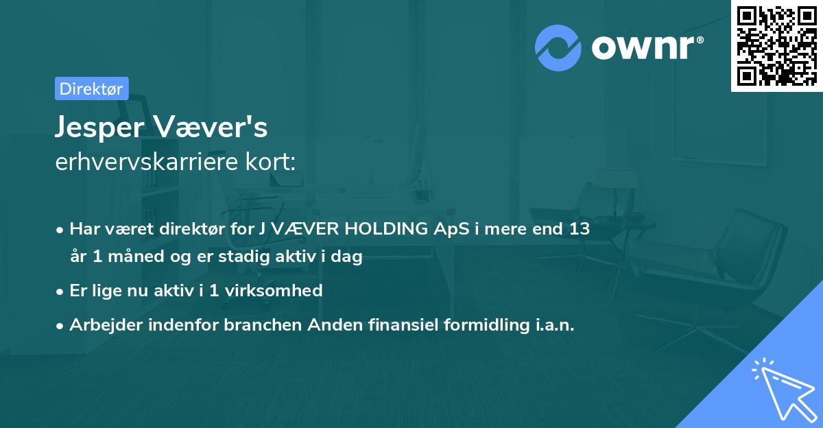 Jesper Væver's erhvervskarriere kort