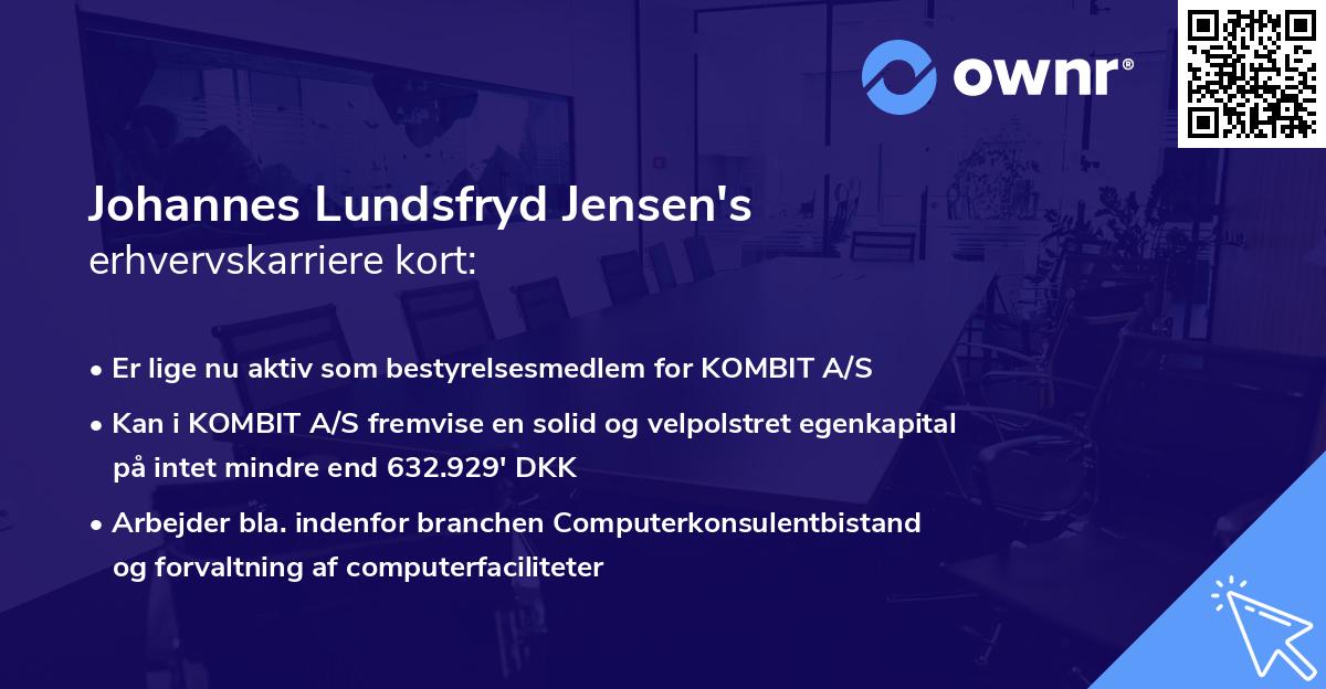 Johannes Lundsfryd Jensen's erhvervskarriere kort