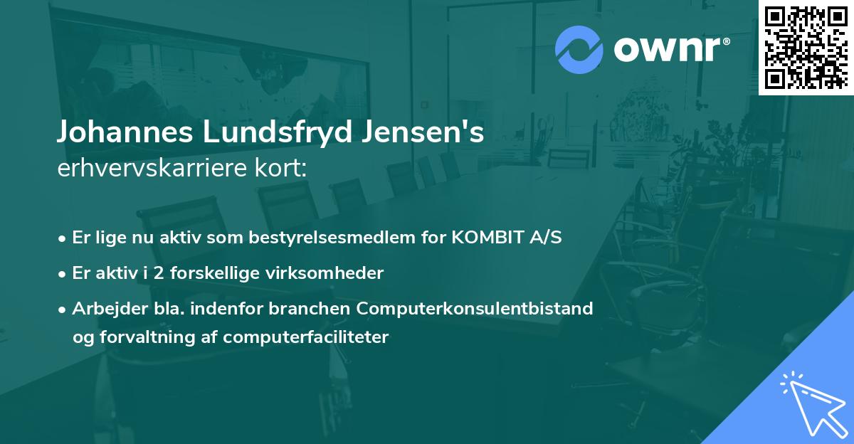 Johannes Lundsfryd Jensen's erhvervskarriere kort