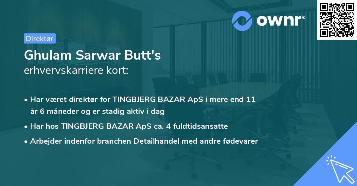 Ghulam Sarwar Butt's erhvervskarriere kort