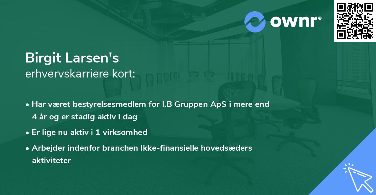 Birgit Larsen's erhvervskarriere kort