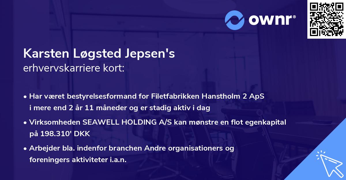 Karsten Løgsted Jepsen's erhvervskarriere kort