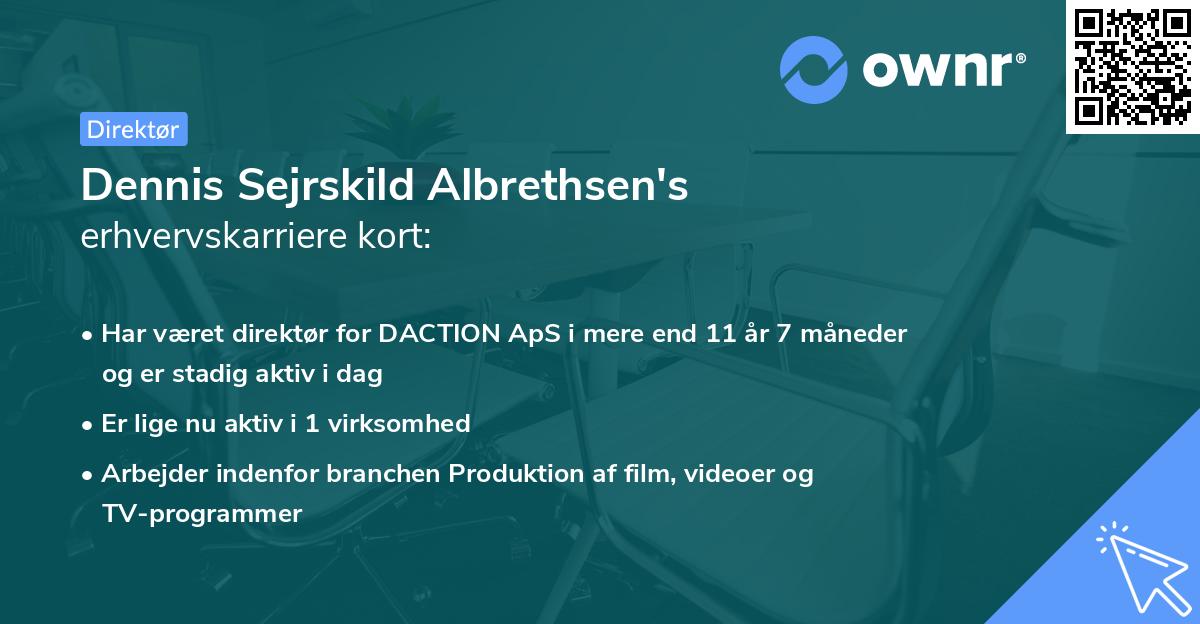 Dennis Sejrskild Albrethsen's erhvervskarriere kort