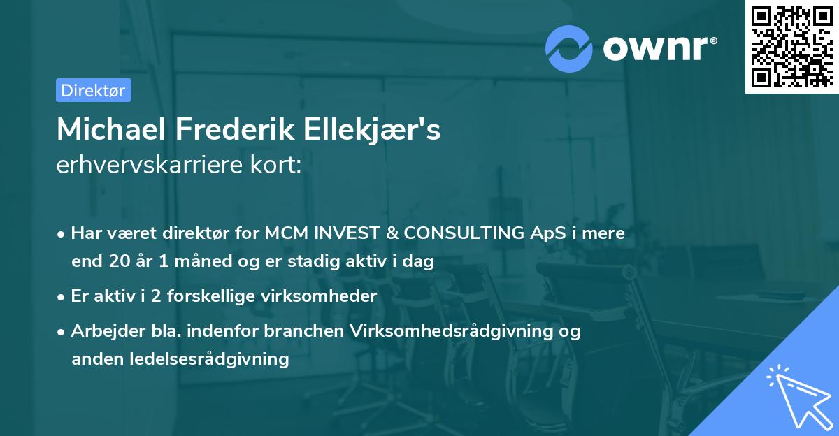 Michael Frederik Ellekjær's erhvervskarriere kort
