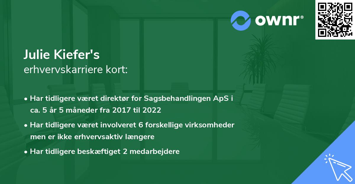 Julie Kiefer's erhvervskarriere kort