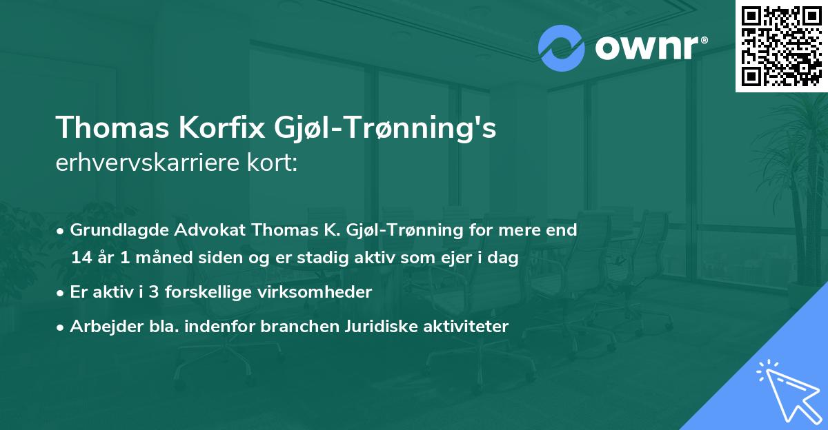 Thomas Korfix Gjøl-Trønning's erhvervskarriere kort