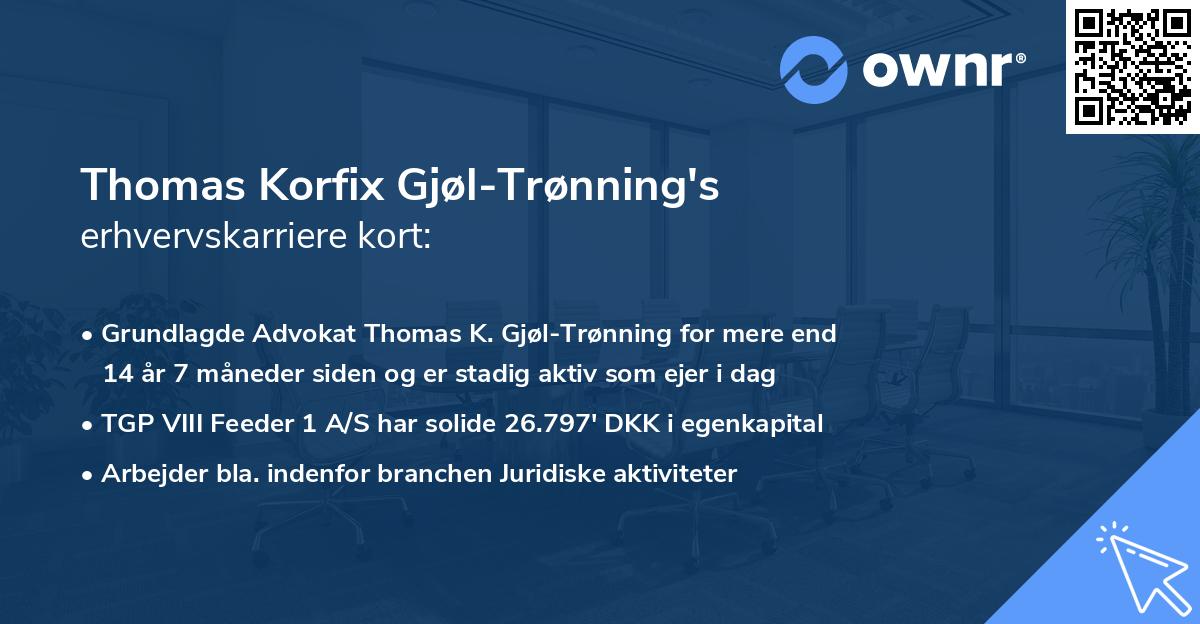 Thomas Korfix Gjøl-Trønning's erhvervskarriere kort