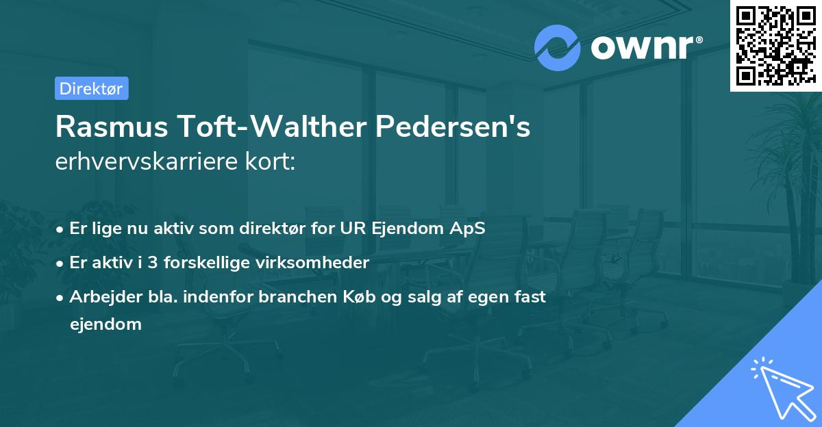 Rasmus Toft-Walther Pedersen's erhvervskarriere kort