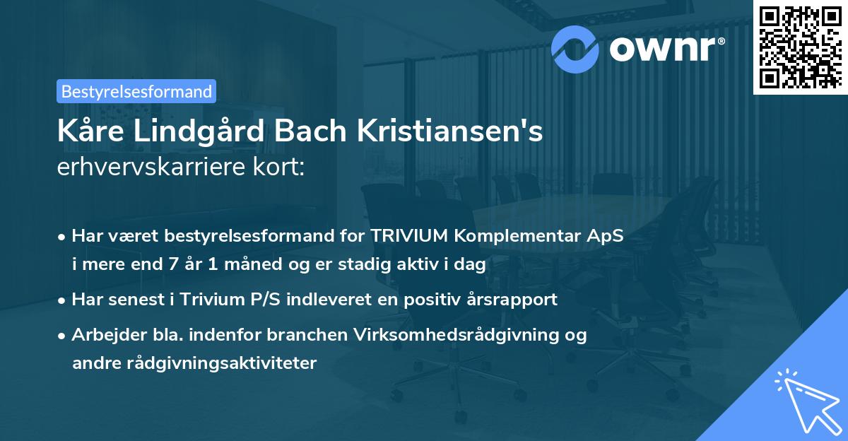 Kåre Lindgård Bach Kristiansen's erhvervskarriere kort