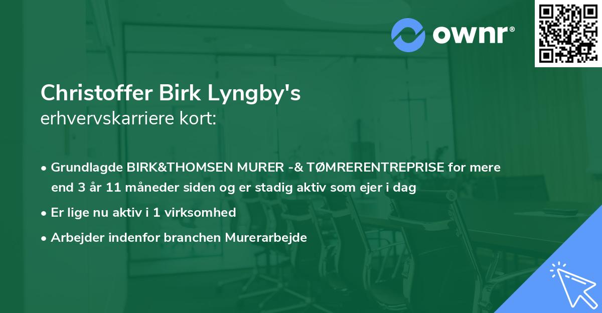 Christoffer Birk Lyngby's erhvervskarriere kort