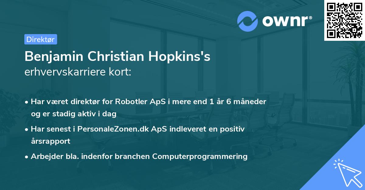 Benjamin Christian Hopkins's erhvervskarriere kort