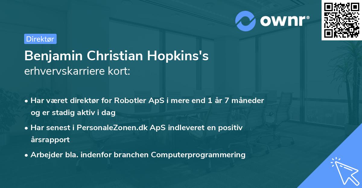 Benjamin Christian Hopkins's erhvervskarriere kort