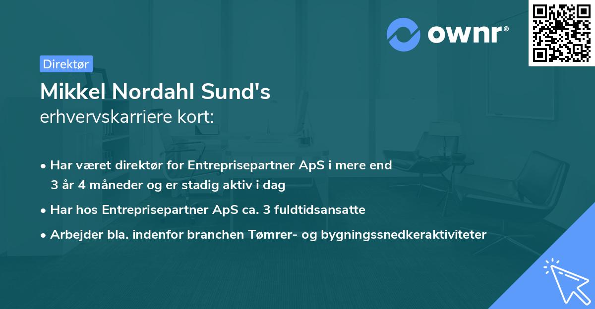 Mikkel Nordahl Sund's erhvervskarriere kort
