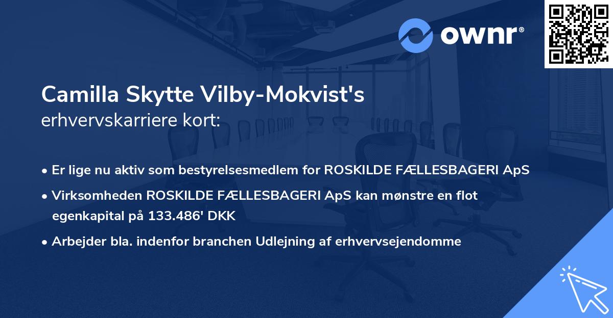 Camilla Skytte Vilby-Mokvist's erhvervskarriere kort