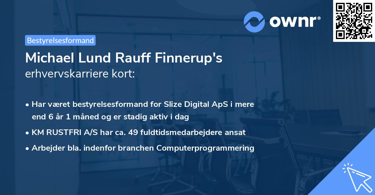 Michael Lund Rauff Finnerup's erhvervskarriere kort