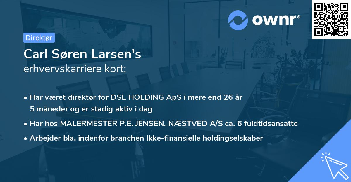 Carl Søren Larsen's erhvervskarriere kort