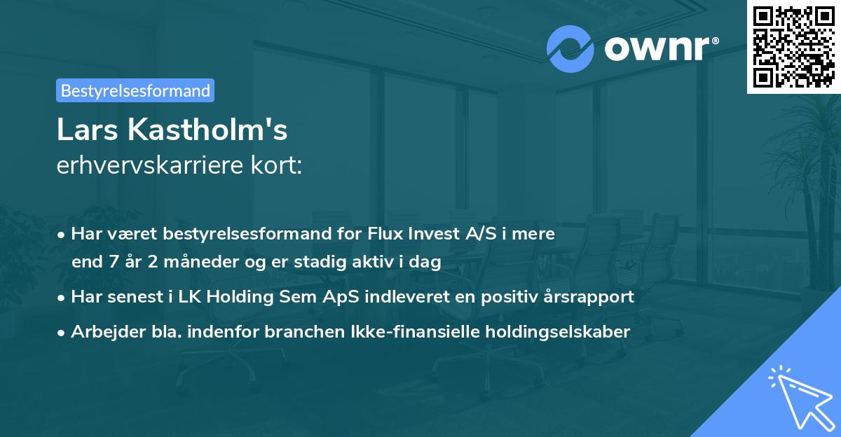 Lars Kastholm's erhvervskarriere kort
