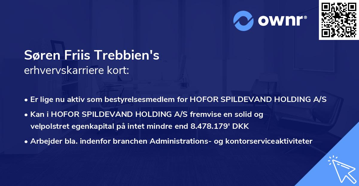 Søren Friis Trebbien's erhvervskarriere kort