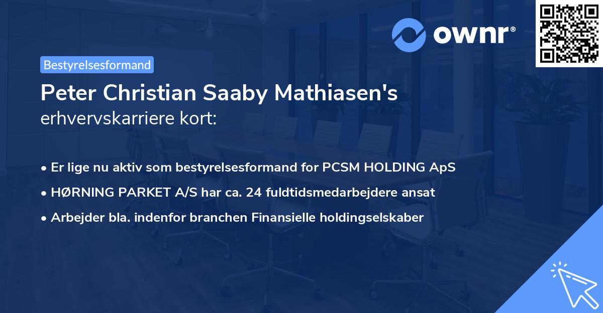 Peter Christian Saaby Mathiasen's erhvervskarriere kort