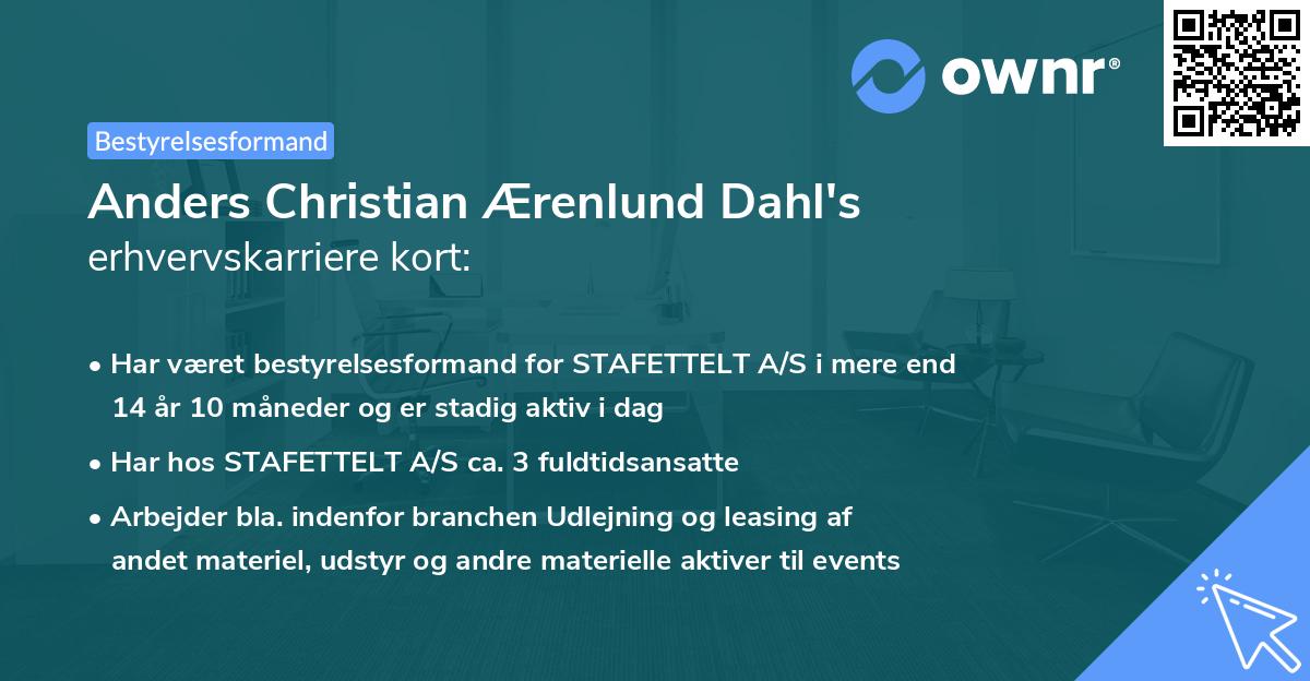 Anders Christian Ærenlund Dahl's erhvervskarriere kort