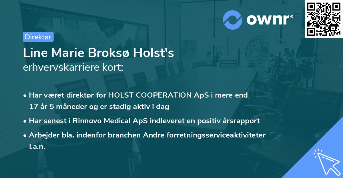 Line Marie Broksø Holst's erhvervskarriere kort