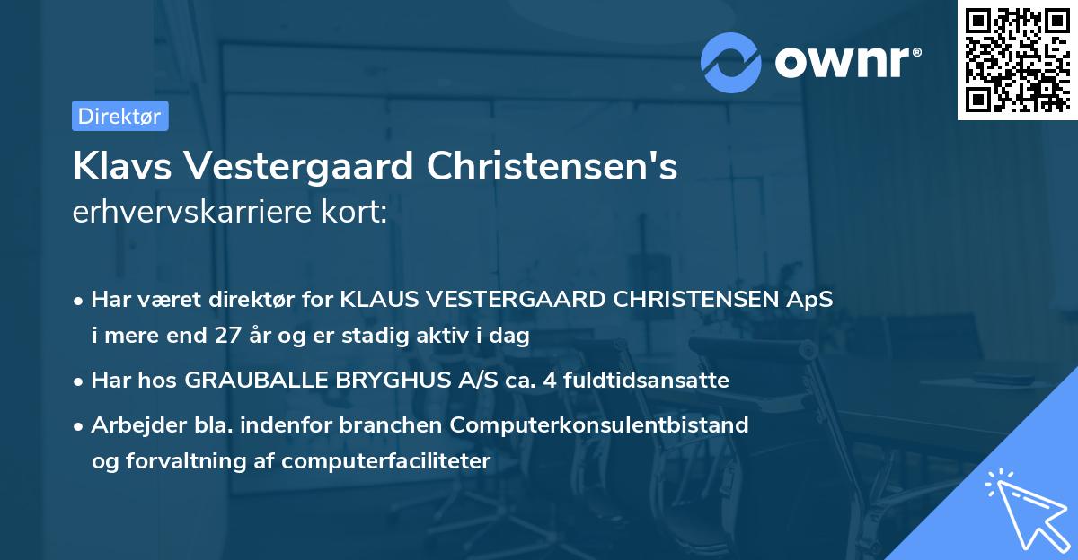Klavs Vestergaard Christensen's erhvervskarriere kort