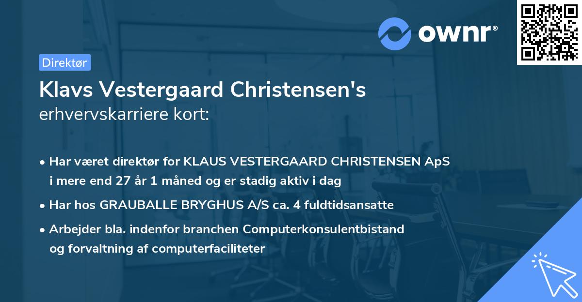 Klavs Vestergaard Christensen's erhvervskarriere kort