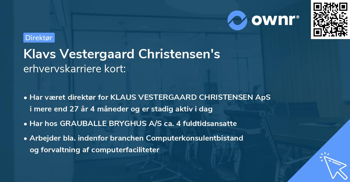 Klavs Vestergaard Christensen's erhvervskarriere kort