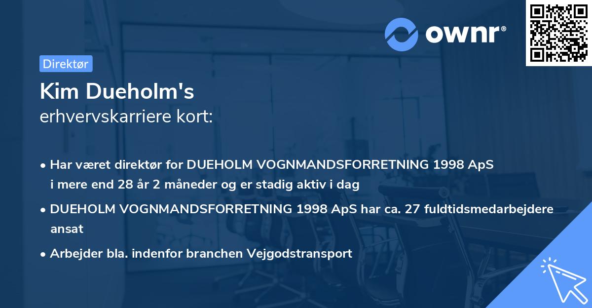 Kim Dueholm's erhvervskarriere kort