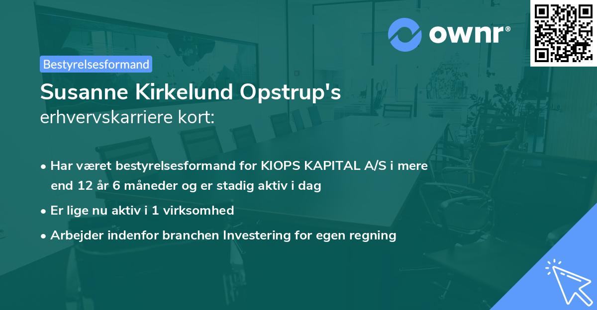 Susanne Kirkelund Opstrup's erhvervskarriere kort