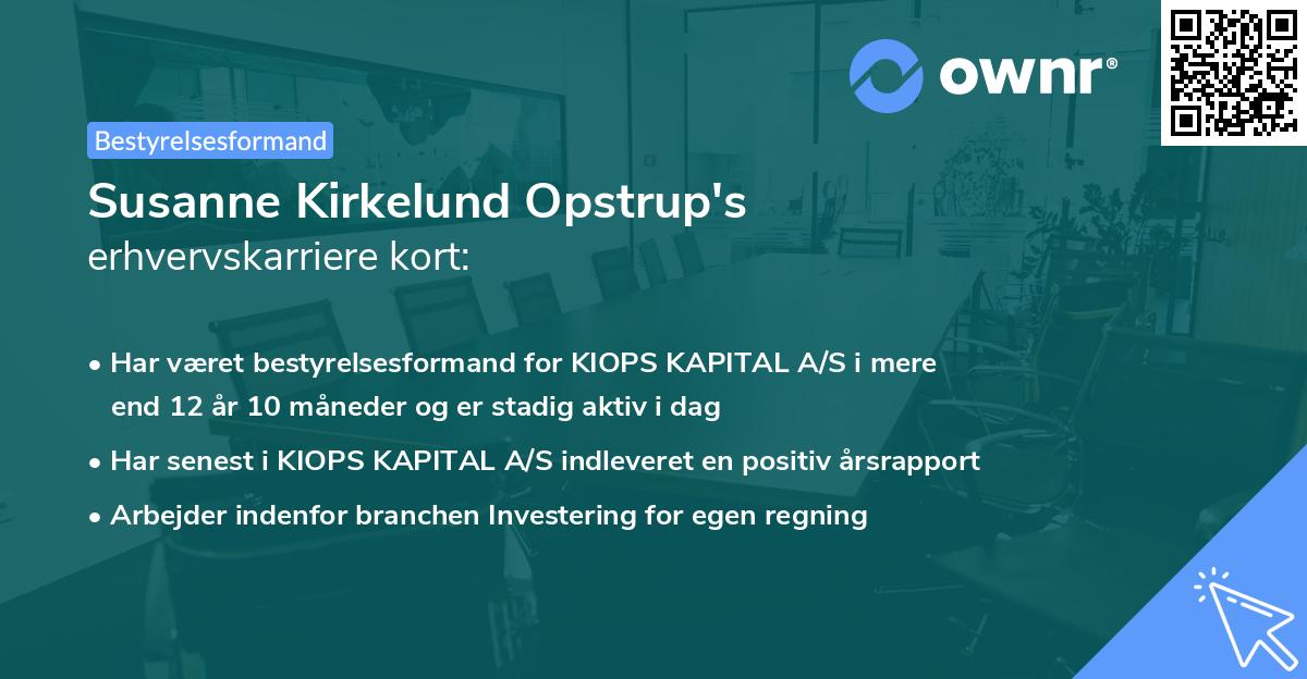 Susanne Kirkelund Opstrup's erhvervskarriere kort