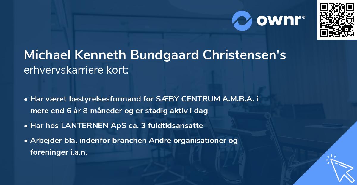 Michael Kenneth Bundgaard Christensen's erhvervskarriere kort