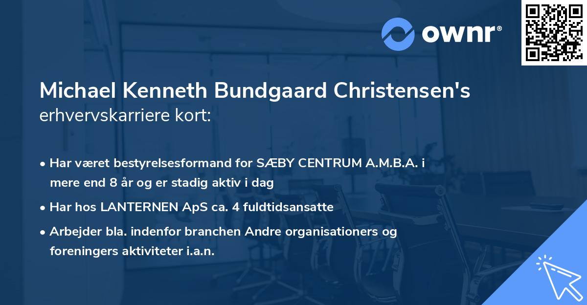 Michael Kenneth Bundgaard Christensen's erhvervskarriere kort