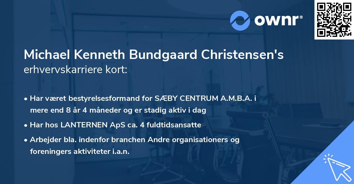 Michael Kenneth Bundgaard Christensen's erhvervskarriere kort