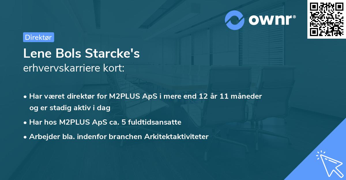 Lene Bols Starcke's erhvervskarriere kort