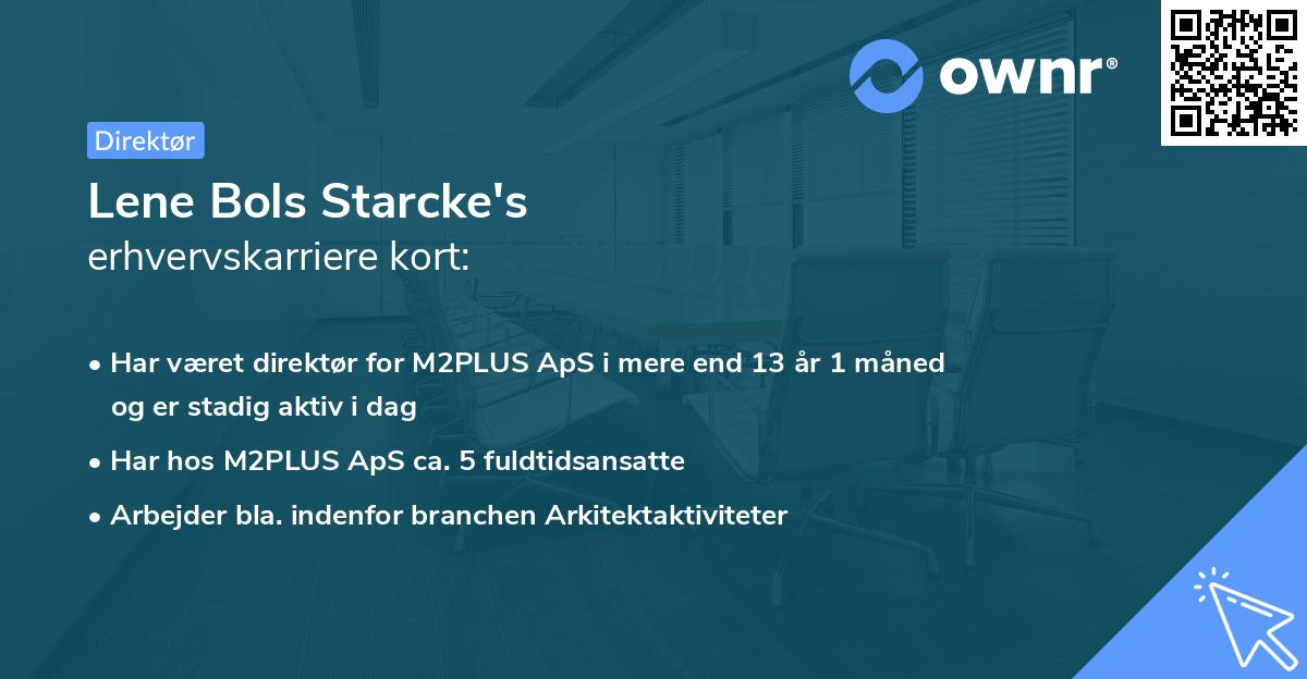 Lene Bols Starcke's erhvervskarriere kort