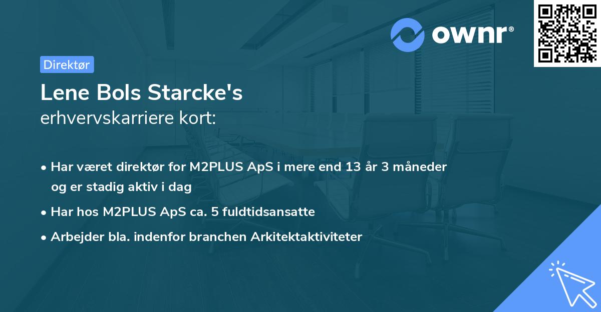 Lene Bols Starcke's erhvervskarriere kort