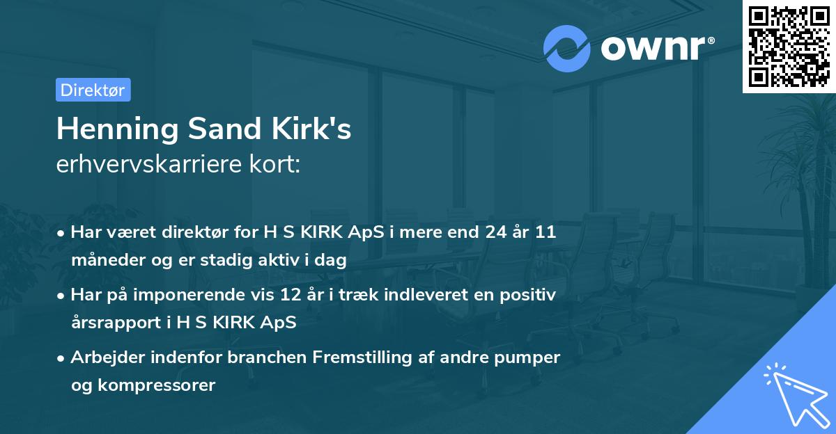 Henning Sand Kirk's erhvervskarriere kort