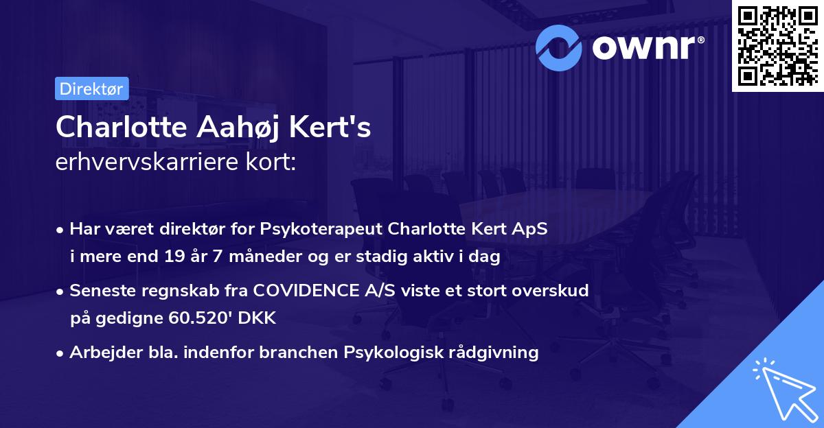 Charlotte Aahøj Kert's erhvervskarriere kort